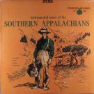 Instrumental Music Of The Southern Appalachians [Vinyl] Various Artists