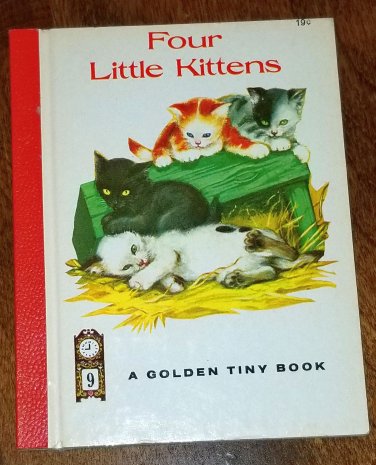 Four Little Kittens A Golden Tiny Book