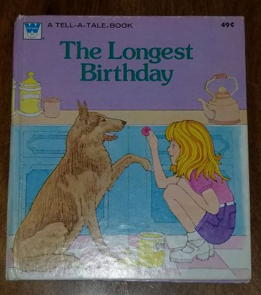 The Longest Birthday - Whitman A-Tale-A-Tale-Book - Vintage Children's Book