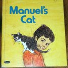 Manuel's Cat - Witman - A Vintage Children's Book