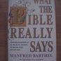 What The Bible Really Says-SALE