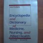 Encyclopedia and Dictionary of Medicine and Nursing-Allied Health