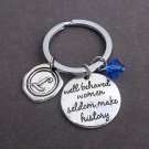 Well Behaved Woman Key Chain,Woman Jewelry,Personalized Key Ring