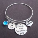 Bridesmaid Gift,Wedding Jewelry,I Couldn't Say I Do Without You,Wedding Bracelet