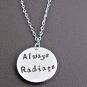 No matter where necklace,Always Radiate,long distance best friends Necklace