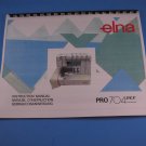 Elna Pro 704 DEX Sewing Machine Instruction Manual