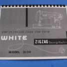 WHITE 2134 Sewing Machine Instruction Manual