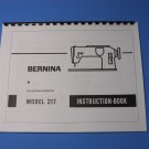 Bernina Model 217 Sewing Machine Instruction Manual