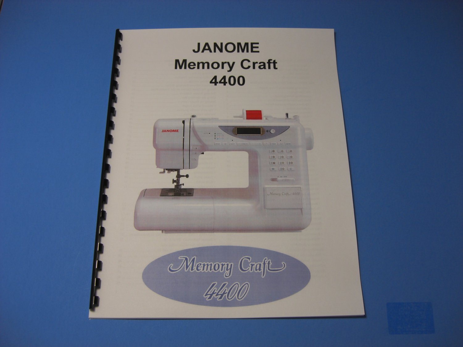 Janome Memory Craft 4400 Sewing Machine Instruction Manual