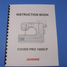 Janome Cover Pro 1000 CP Sewing Machine Instruction Manual