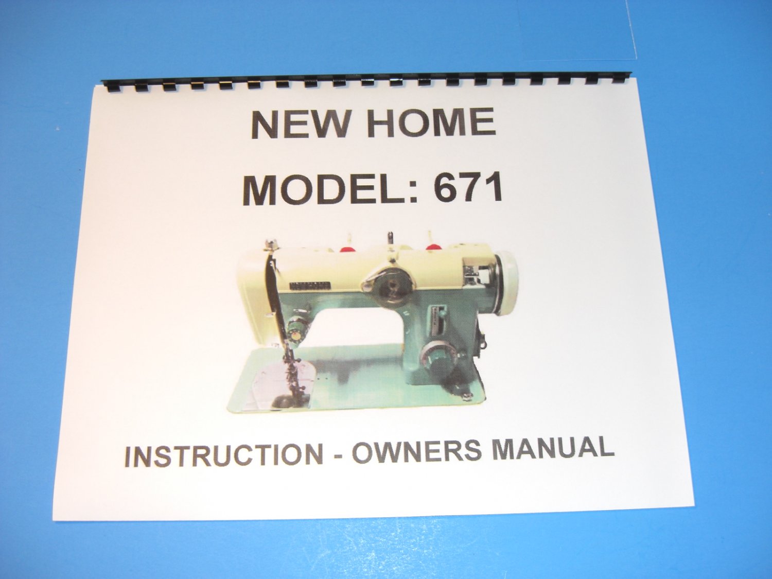 New Home 671 Sewing Machine Instruction Manual