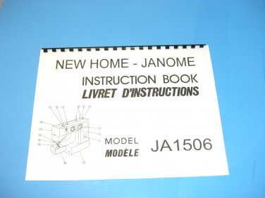 New Home/Janome Model JA 1506 Sewing Machine Manual