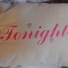 Couples Muslin Pillow handcrafted Tonight