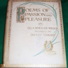 Rare ed Ella Wheeler Wilcox "Poems of Passion Pleasure"