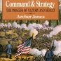 Civil War Command and Strategy American Civil War