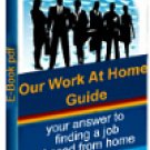Our Work At Home Guide