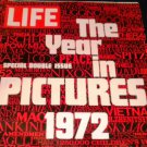 Life Magazine: December 29, 1972, The Year in Pictures 1972
