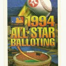 1994 MLB All Star Game Ballot Baseball Card Major League Baseball 1994 MLB All Star Game Ballot Baseball Card Major League Baseball