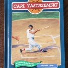Carl Yastrzemski Baseball Legends Hardcover book series 1993 Boston Red Sox * Carl Yastrzemski Baseball Legends Hardcover book series 1993 Boston Red Sox *