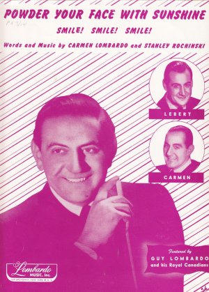 Powder Your Face With Sunshine Carmen Lombardo Stanley Rochinski music sheet