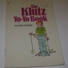 The Klutz Yo-Yo Book [Paperback] Author: John Cassidy,
