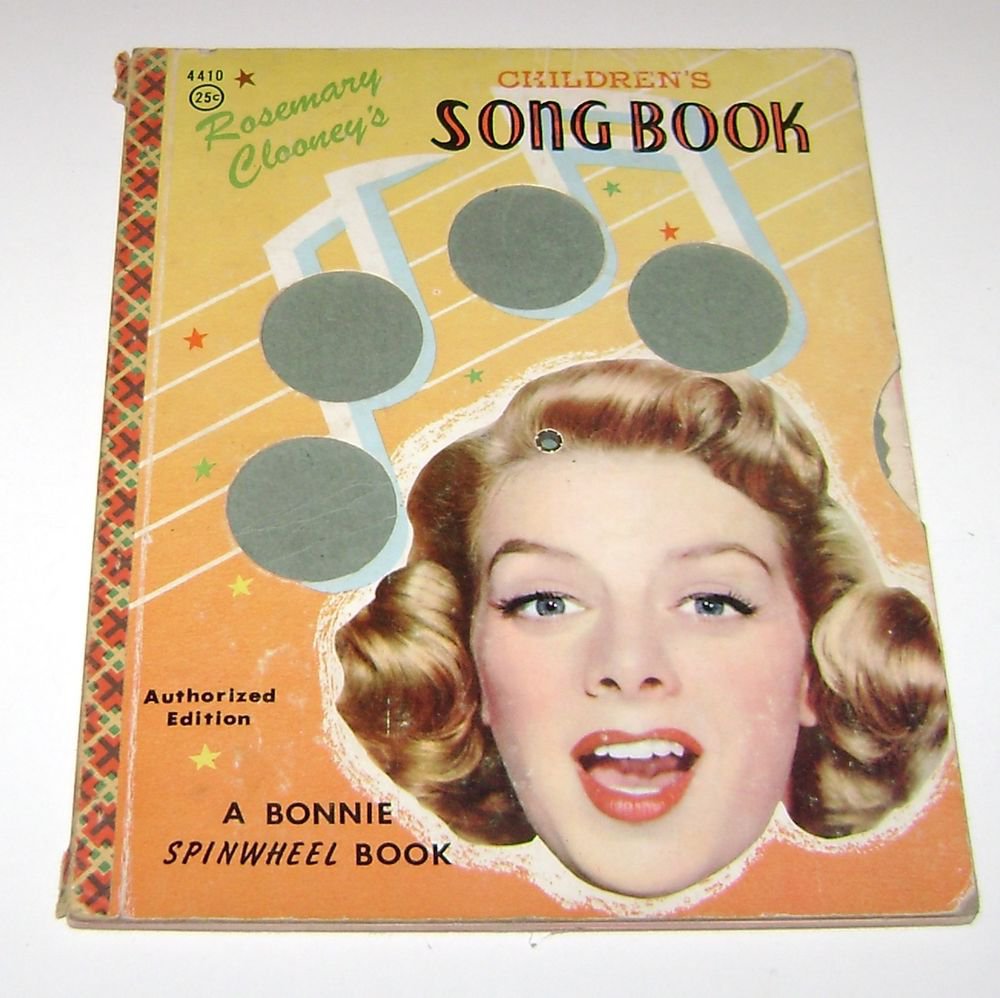 ROSEMARY CLOONEY'S CHILDRENS SONG BOOK w/ Spinwheel 1956 Bonnie Book