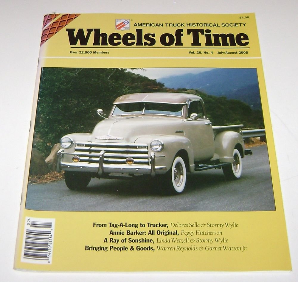 Wheels of Time Truck Magazine July/August 2005