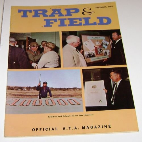 Trap & Field Magazine December 1965