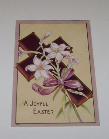 Vintage Postcard A Joyful Easter Cross with Lily Lilies Religious