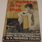 Collins  WORKING WITH TOOLS FOR FUN AND PROFIT New Home Library  1945 HC/DJ