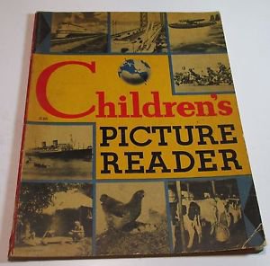 Childrens Picture Reader John Y. Beaty 1938  Artist & Writers Guild