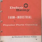 Delco-Remy Volume 1,  1946 thru 1960 Farm Industrial Popular Parts Catalog
