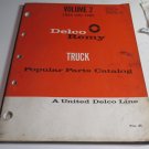 Delco-Remy Volume 1, 1955 thru 1965 TRUCK Popular Parts Catalog 1A-102-2