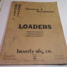Owners Manual Brantly MFG Co Loaders 500# 750# 1000# Capacity
