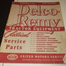 delco remy tractor equipment electrical service parts catalog A-104 1948