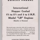 owners manual International Hopper Colled 1 1/2 - 2 1/2 -5HP Model LB Engines