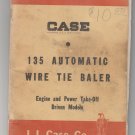 CASE -instruction manual Case 135 automatic WIRE tie baler