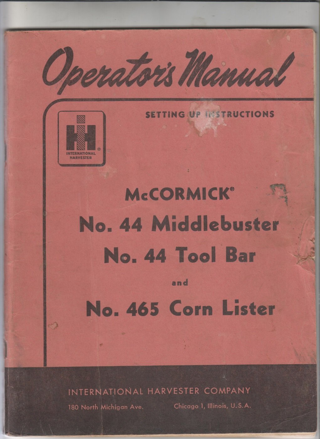 mccormick no. 44 middlebuster no 44 tool bar no 465 corn lister operators manual
