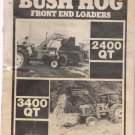 Bush Hog 3400 QT 2400 QT Front End Loaders Manual