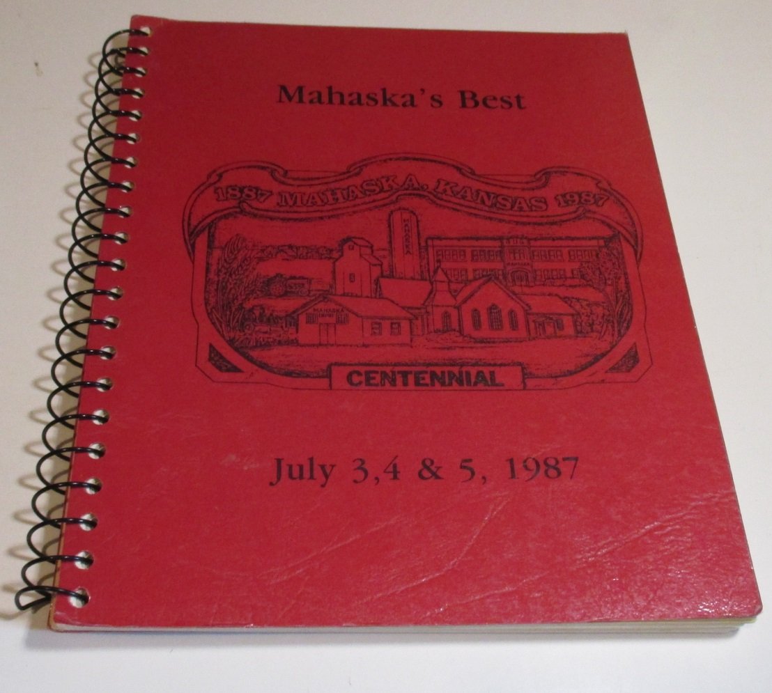 Mahaska's Best Cookbook Mahaska Kansas 1987