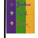 Mardi Gras Justice Faith Power Garden Flag 8374GF