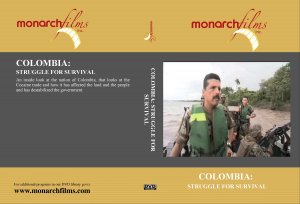 COLOMBIA: STRUGGLE FOR SURVIVAL