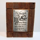 Barn wd. Plaque "To everything there is a season......"