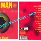 Bush Man: A Better Place
