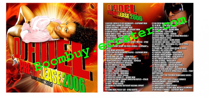 Dj Fidel: Pre-Release 2006