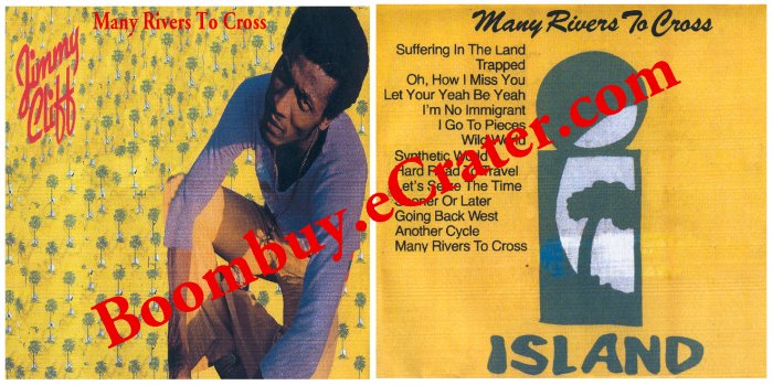 Jimmy Cliff: Many Rivers To Cross
