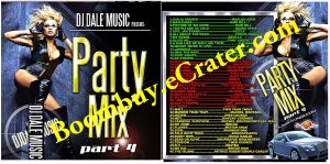 Dj Dale: Party Mix Pt. 4