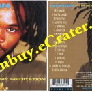 Bushman: My Meditation