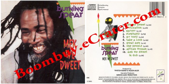 Burning Spear: Mek We Dweet