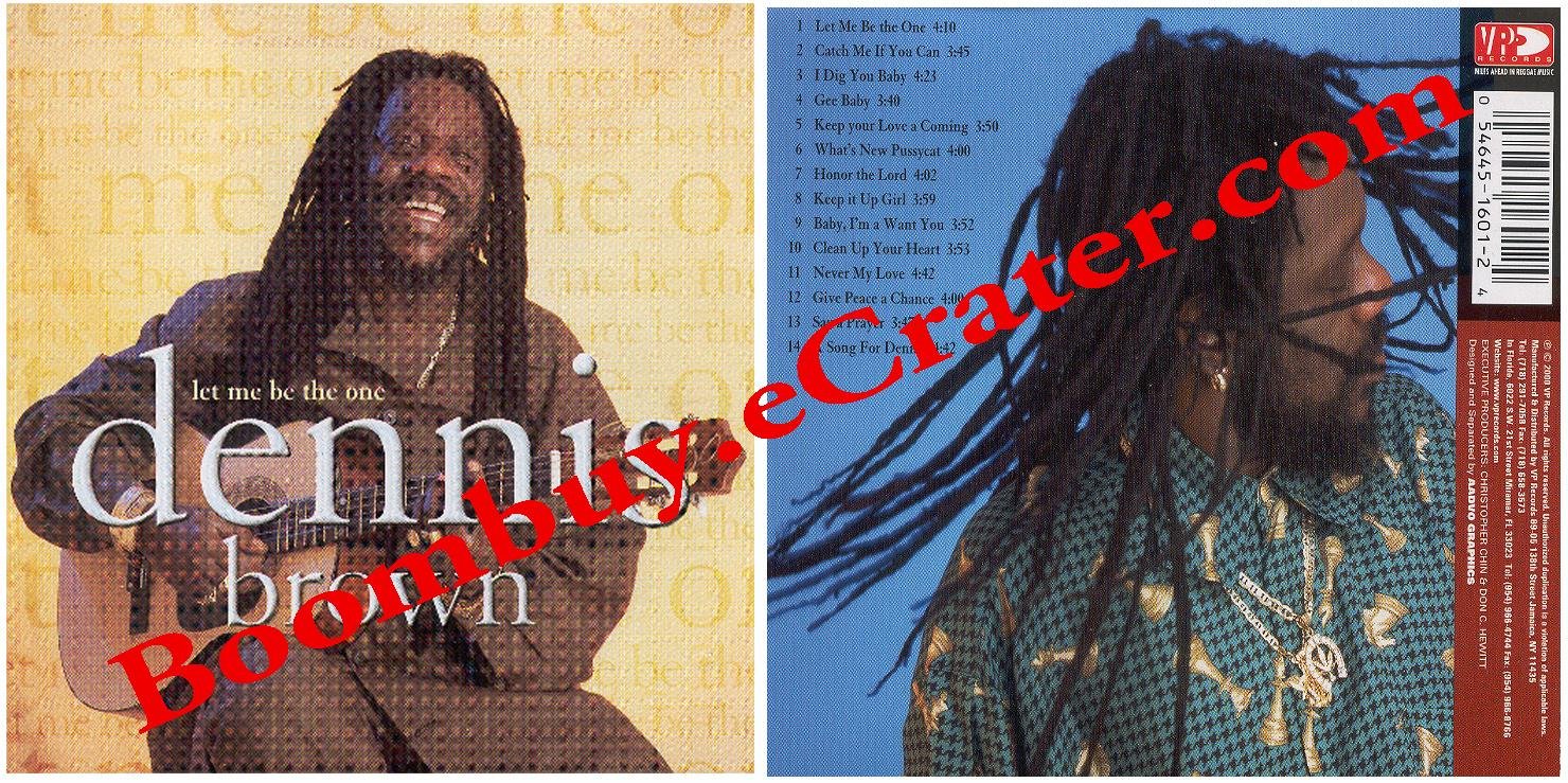 Dennis Brown: Let Me Be The One